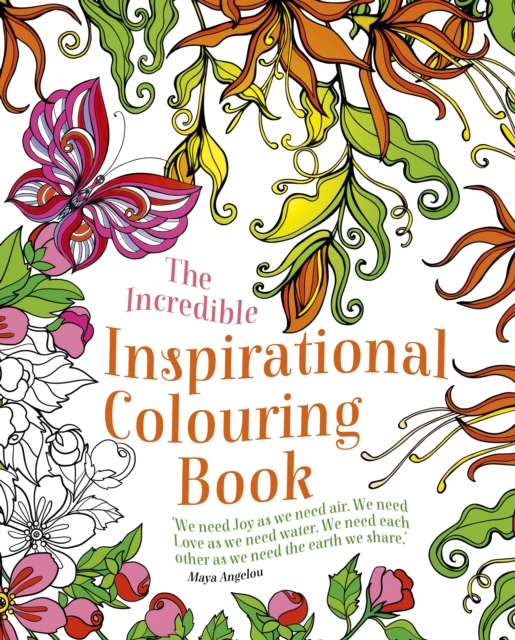 The Incredible Inspirational Colouring Book, Paperback / softback Book