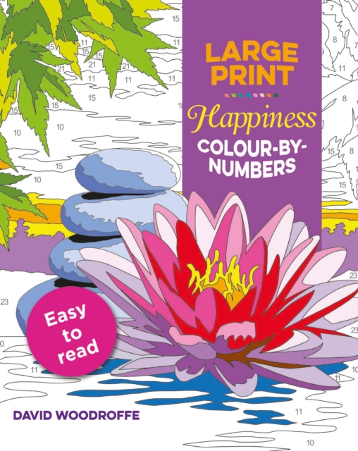 Large Print Happiness Colour by Numbers, Paperback / softback Book