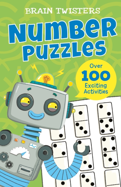 Brain Twisters: Number Puzzles : Over 80 Exciting Activities, Paperback / softback Book