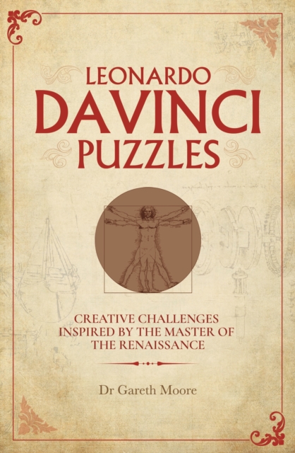 Leonardo da Vinci Puzzles : Creative Challenges Inspired by the Master of the Renaissance, EPUB eBook
