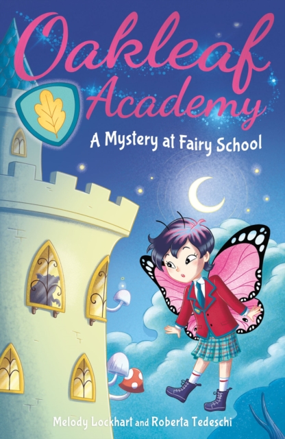 Oakleaf Academy: A Mystery at Fairy School, EPUB eBook