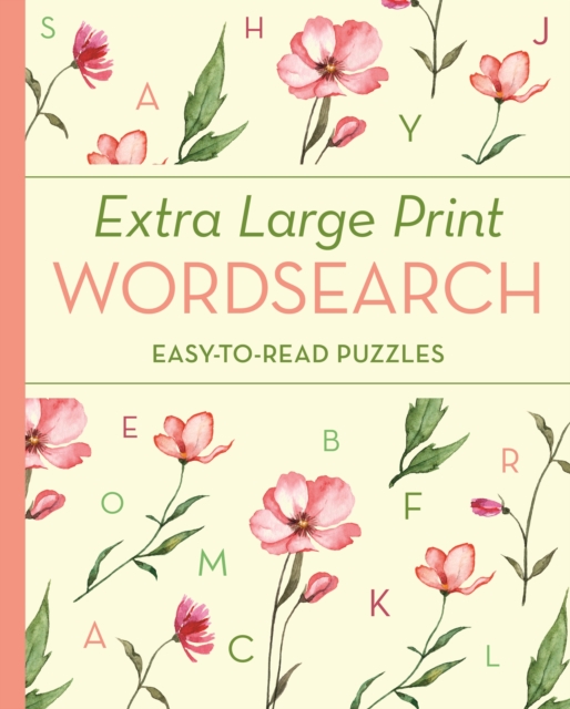 Extra Large Print Wordsearch : Easy-to-Read Puzzles, Paperback / softback Book