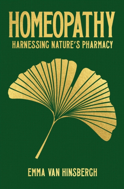 Homeopathy : Harnessing nature's pharmacy, Hardback Book