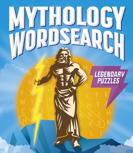 Mythology Wordsearch : Over 100 Legendary Puzzles, Paperback / softback Book
