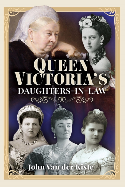 Queen Victoria's Daughters-in-Law, EPUB eBook