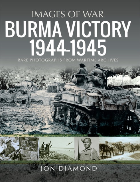 Burma Victory, 1944-1945, PDF eBook