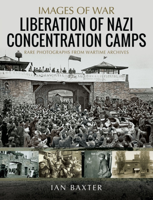Liberation of Nazi Concentration Camps, PDF eBook