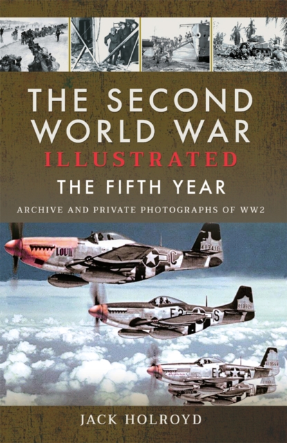 The Second World War Illustrated : The Fifth Year, PDF eBook