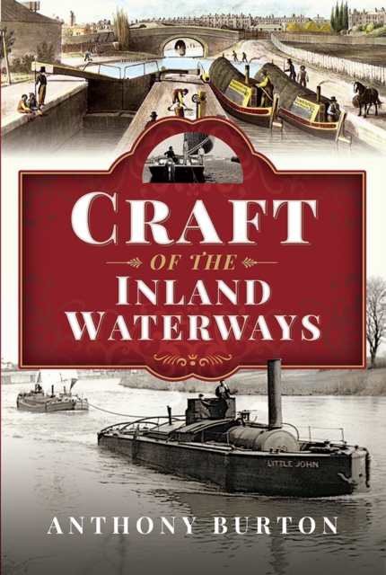 Craft of the Inland Waterways, PDF eBook