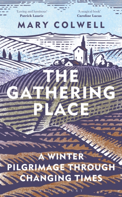 The Gathering Place : A Winter Pilgrimage Through Changing Times, PDF eBook