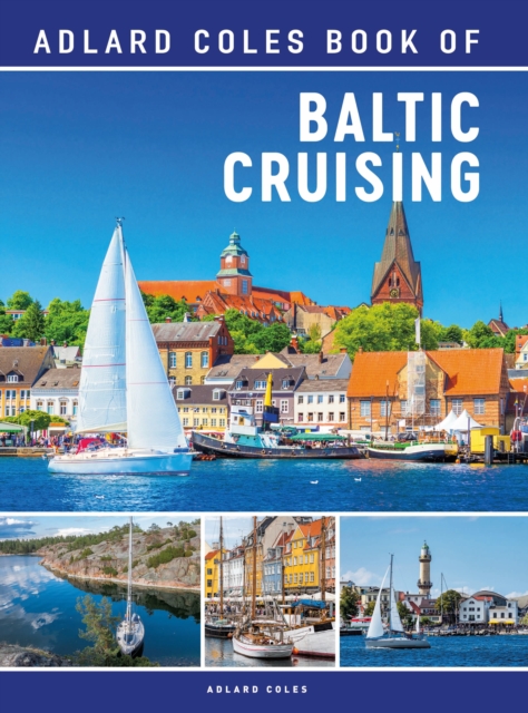 The Adlard Coles Book of Baltic Cruising, Paperback / softback Book