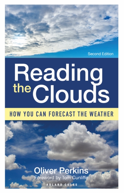 Reading the Clouds : How You Can Forecast the Weather, PDF eBook