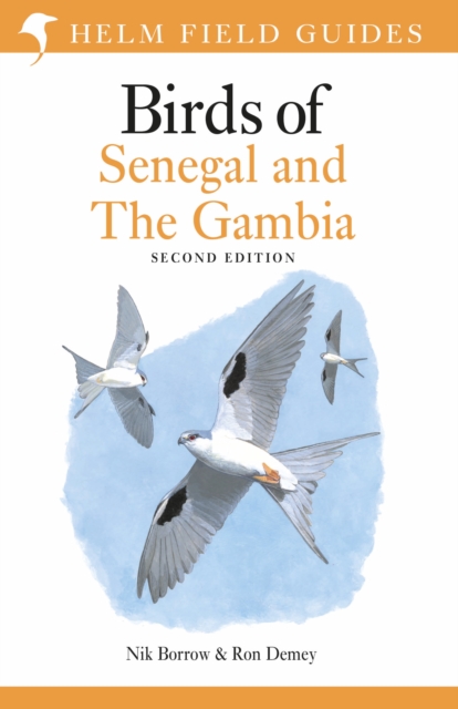 Field Guide to Birds of Senegal and The Gambia : Second Edition, EPUB eBook