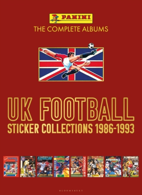 Panini UK Football Sticker Collections 1986-1993, Paperback / softback Book