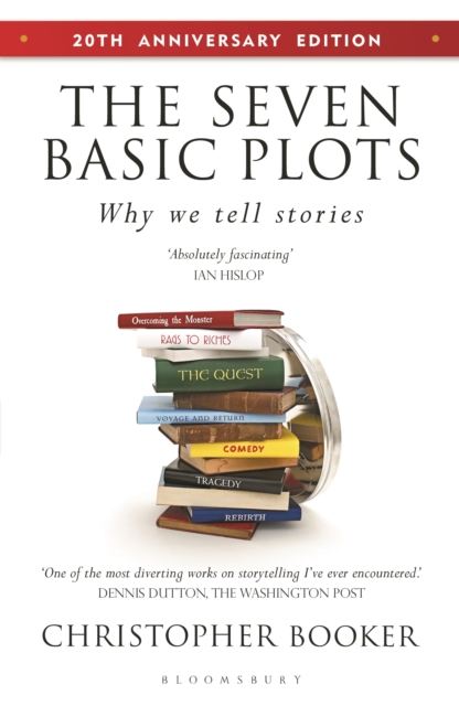 The Seven Basic Plots : Why We Tell Stories - 20th Anniversary Edition, Paperback / softback Book