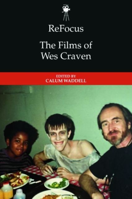 Refocus: the Films of Wes Craven, Hardback Book