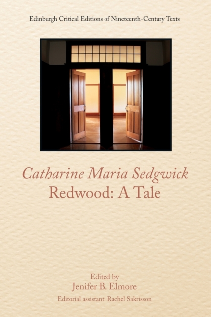 Catharine Sedgwick, Redwood: a Tale, Paperback / softback Book
