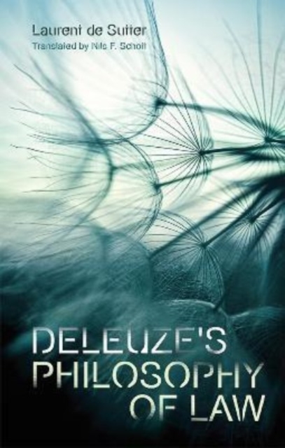 Deleuze's Philosophy of Law, Paperback / softback Book