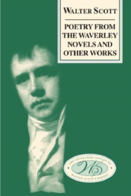 Poetry from the Waverley Novels and Other Works, Hardback Book
