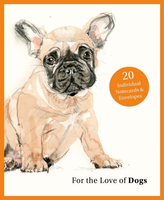 For the Love of Dogs: 20 Individual Notecards and Envelopes, Cards Book