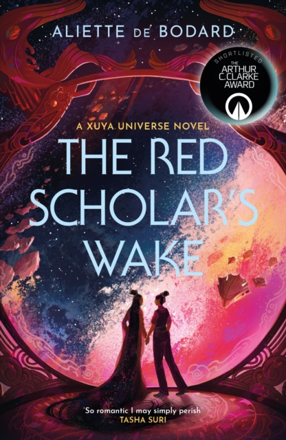 The Red Scholar's Wake : Shortlisted for the 2023 Arthur C. Clarke Award, Paperback / softback Book