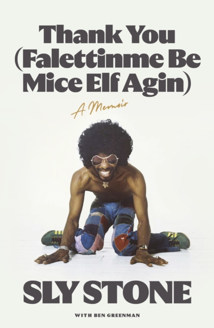 Thank You (Falettinme Be Mice Elf Agin) : The Sunday Times Music Book of the Year, EPUB eBook