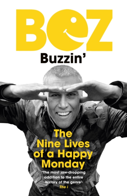 Buzzin' : The Nine Lives of a Happy Monday, EPUB eBook