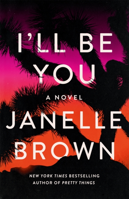 I'll Be You, Hardback Book