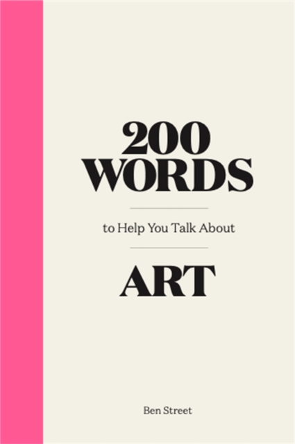 200 Words to Help You Talk about Art, EPUB eBook