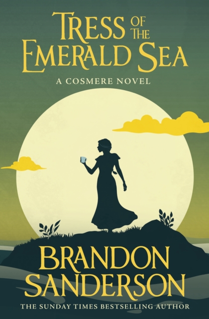 Tress of the Emerald Sea : A Cosmere Novel, Hardback Book
