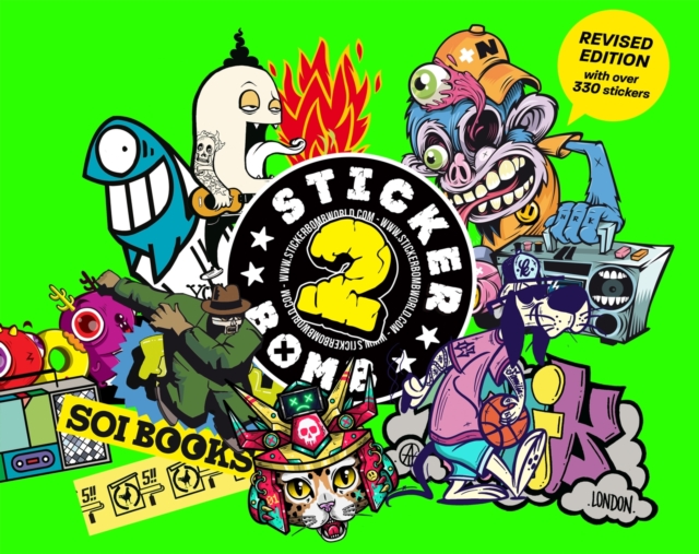 Stickerbomb 2 : Fully Revised and Updated New Edition, Paperback / softback Book