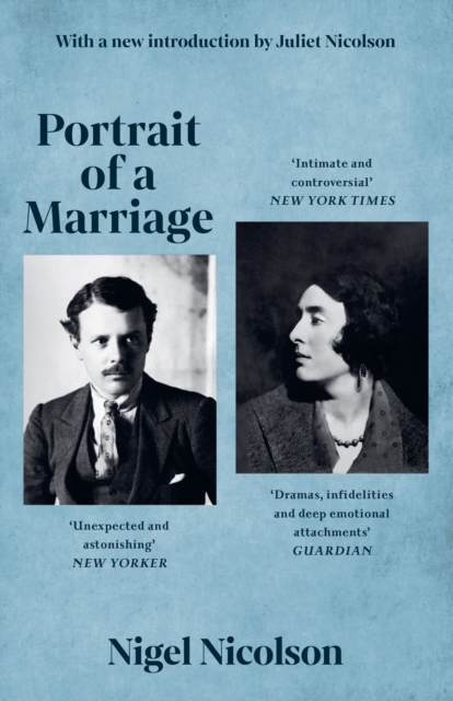 Portrait Of A Marriage : Vita Sackville-West and Harold Nicolson, Paperback / softback Book