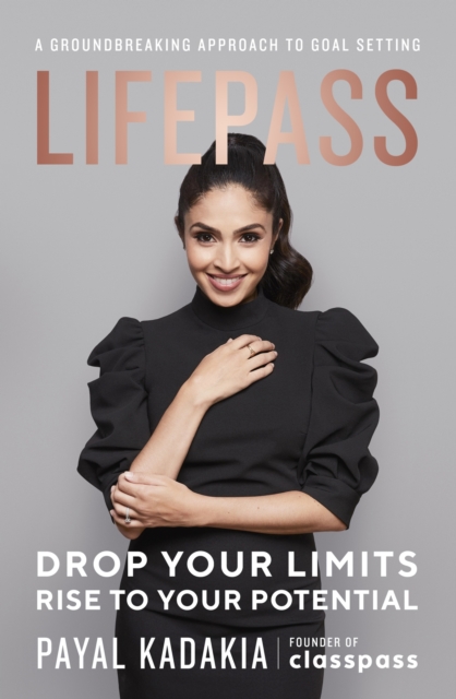 Lifepass : A Groundbreaking Approach to Goal Setting, EPUB eBook