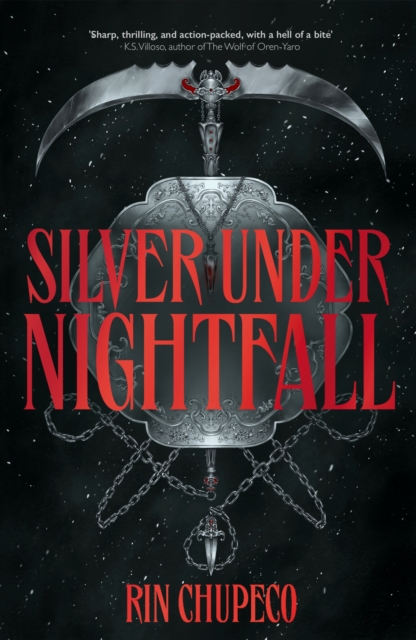 Silver Under Nightfall : an unmissable, action-packed dark fantasy featuring blood thirsty vampire courts, political intrigue, and a delicious forbidden-romance!, Paperback / softback Book