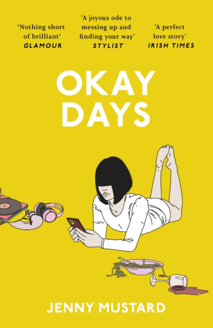 Okay Days : 'A joyous ode to being in love' - Stylist, EPUB eBook