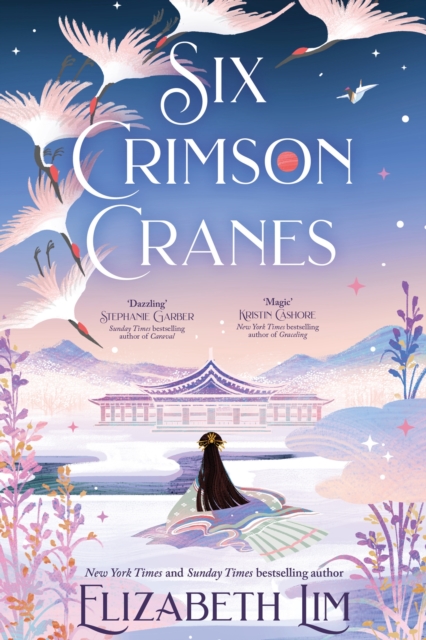 Six Crimson Cranes : Hodderscape Vault, Hardback Book