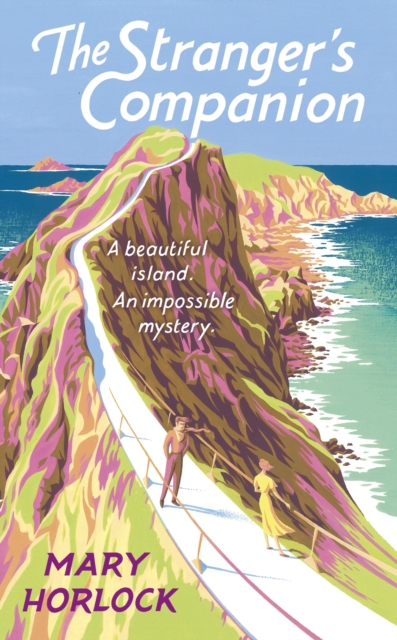 The Stranger's Companion : A beautiful island . . . an impossible mystery, Hardback Book