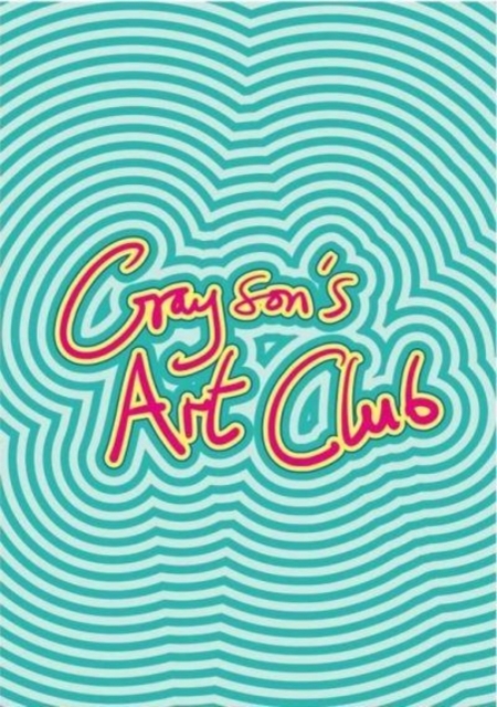 Grayson's Art Club: The Exhibition Volume II, Paperback / softback Book