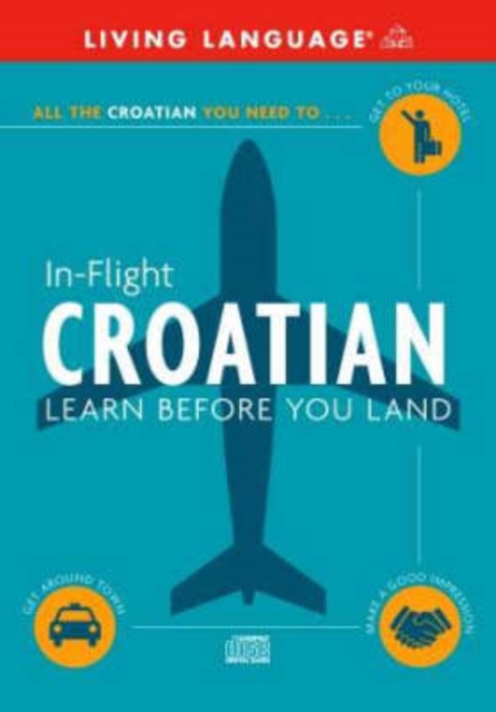 Croatian : Learn Before You Land, CD-Audio Book