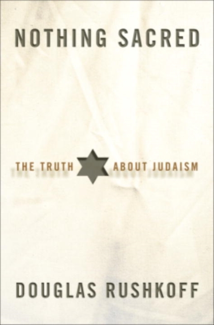 Nothing Sacred : The Truth About Judaism, EPUB eBook