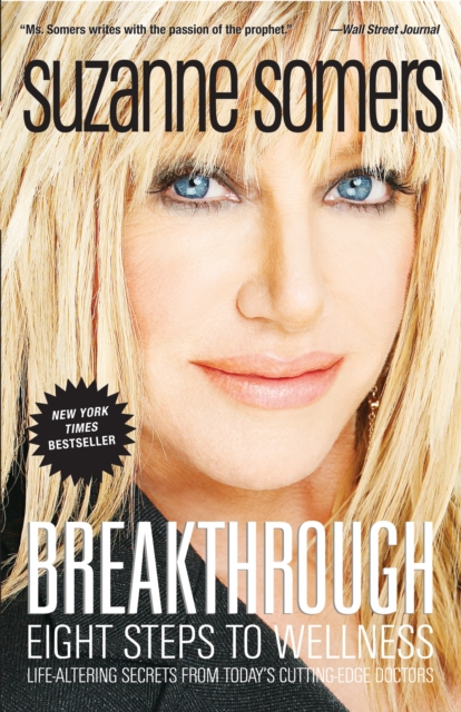Breakthrough : Eight Steps to Wellness, Paperback / softback Book