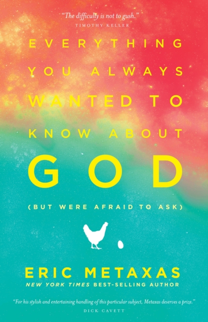 Everything you Always Wanted to Know About God (But Were Afraid to Ask) : But Were Afraid to Ask, Paperback / softback Book
