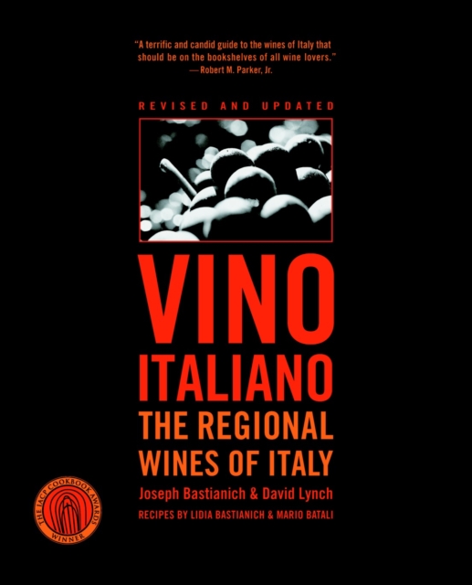 Vino Italiano : The Regional Wines of Italy, Paperback / softback Book