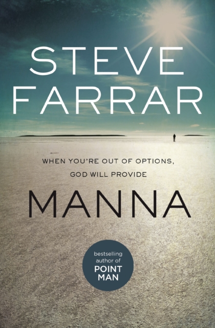 Manna : When You're Out of Options, God Will Provide, EPUB eBook