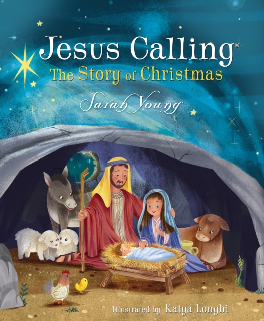 Jesus Calling: The Story of Christmas (board book) : God's Plan for the Nativity from Creation to Christ, Board book Book