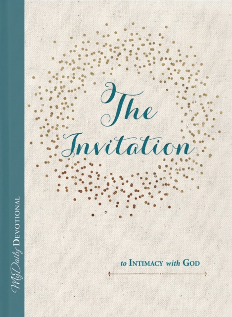 The Invitation to Intimacy with God, Hardback Book