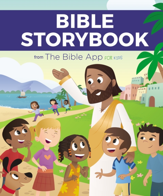 Bible Storybook from The Bible App for Kids, Hardback Book