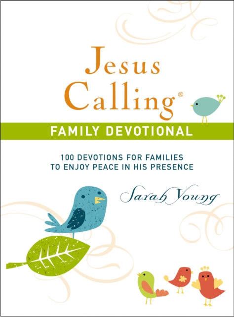 Jesus Calling, 100 Devotions for Families to Enjoy Peace in His Presence, with Scripture references, EPUB eBook