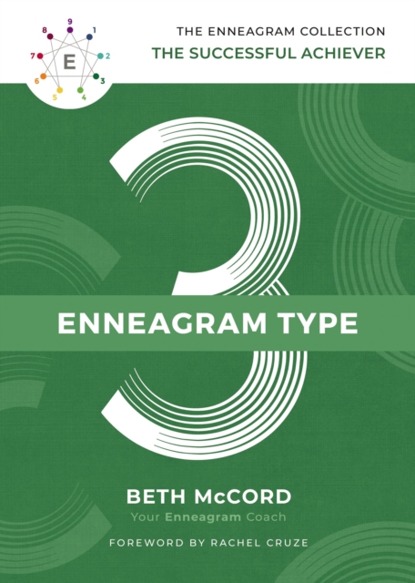 The Enneagram Type 3 : The Successful Achiever, Hardback Book
