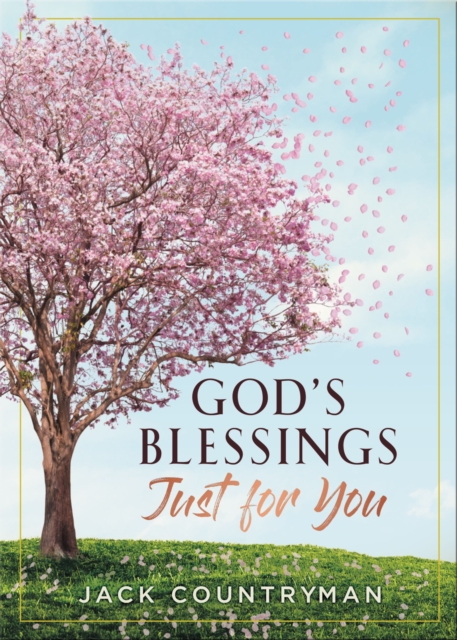 God's Blessings Just for You : 100 Devotions, EPUB eBook